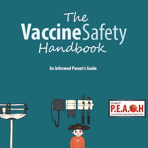 Peachmoms Vaccine Safety Handbook